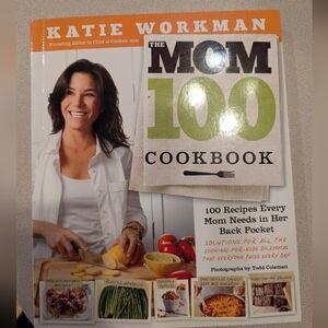 The Mom 100 Cookbook By Katie Workman Paperback Euc